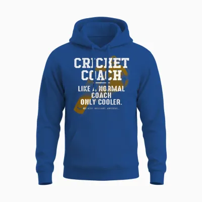 Cricket Coach Like a Normal Coach Cricketer Funny Unisex Hoodie - Royal