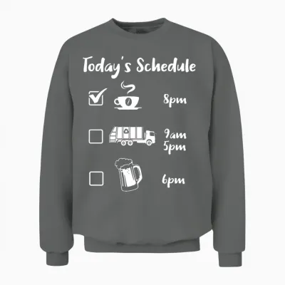 Today's Schedule Garbage Truck Garbage Vehicles Unisex Sweatshirt - Graphite Heather