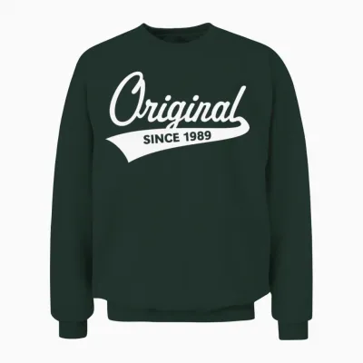 Original Since 1989 (year of Birth, Birthday / W) Unisex Sweatshirt - Forest