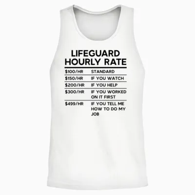 Lifeguard Hourly Rate Unisex Tank Top - White