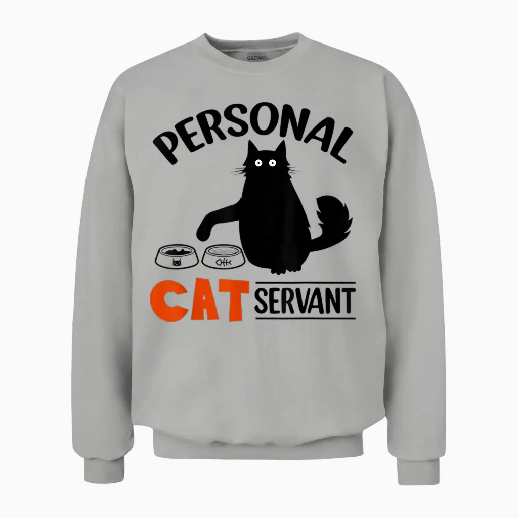 Funny Black Cat Personal Cat Servant Unisex Sweatshirt in Ash