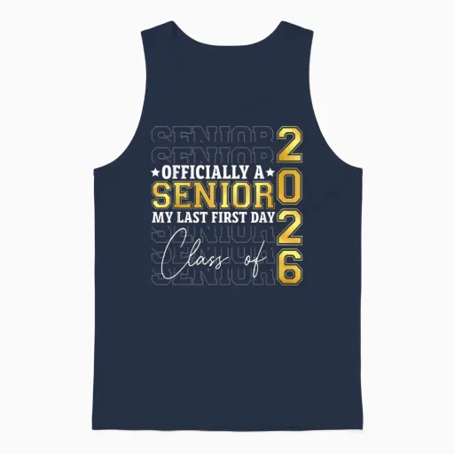 Graduation Class of 2026 My First Last Day of School Senior Unisex Tank Top - Navy