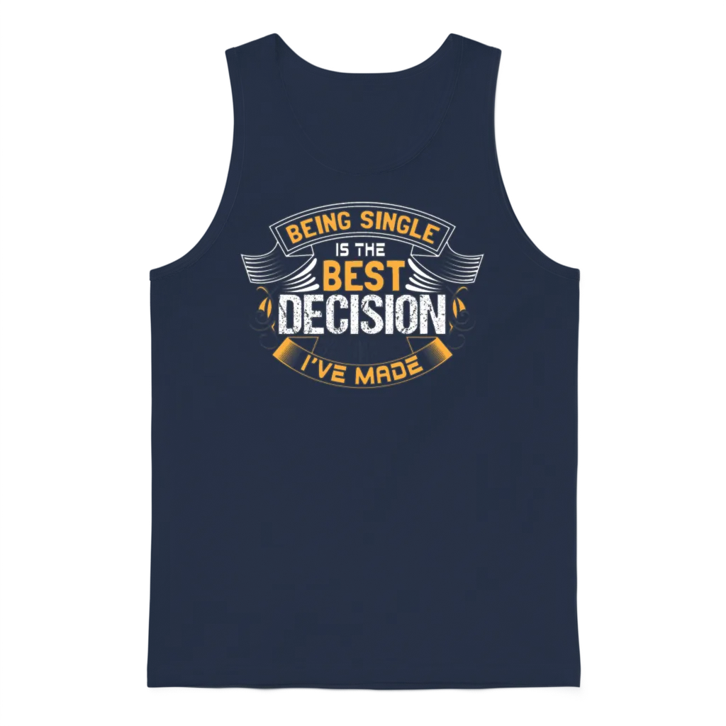 Single Proud Funny Saying Memes & Humor Unisex Tank Top - Navy