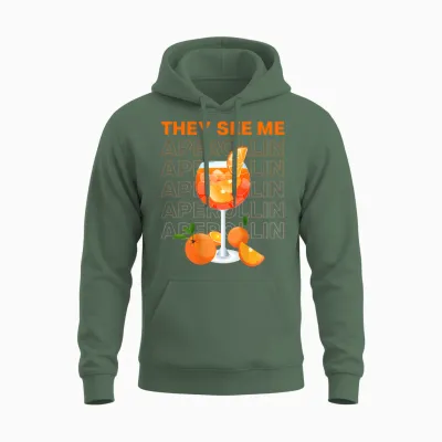 They See Me Aperollin' X New Trend Fashion Typography. Back Unisex Hoodie - Military Green