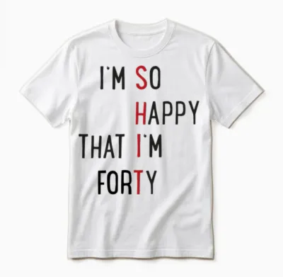 40 Birthday Unisex T-Shirt - White