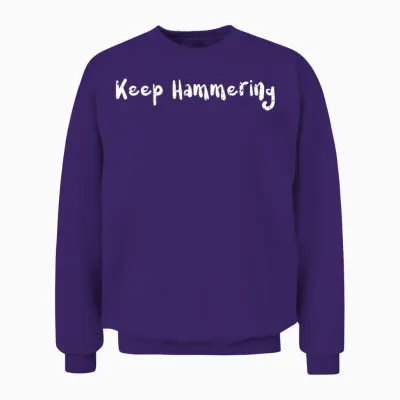 Keep Hammering - Hiking Unisex Sweatshirt - Purple