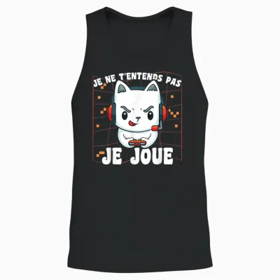 Kawaii Gamer Chat Je Ne T't'ends Pas Je Joue Gaming Geek T-Shirt, Black, S Unisex Tank Top - Black