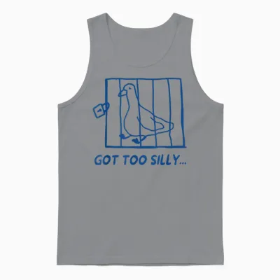 Retro Got Too Silly Funny Meme Silly Goose Lustiger Spruch Unisex Tank Top - Sport Grey
