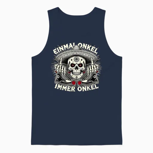 La Familia Los Tioz 2025 T-Shirt with German Text "einmal Onkel, Immer Onkel Unisex Tank Top in Navy