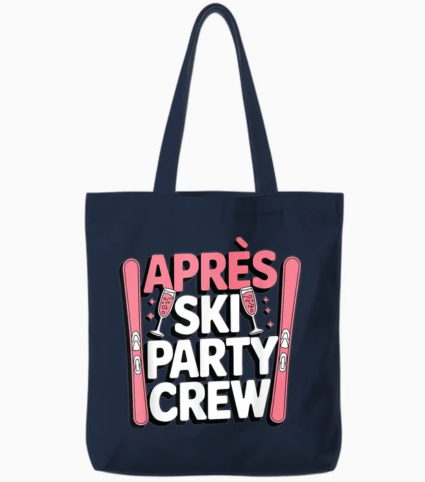 Apres Ski Party Crew Girls on Tour Group Outfit Ski Holiday T-Shirt, Black Tote Bags in Navy