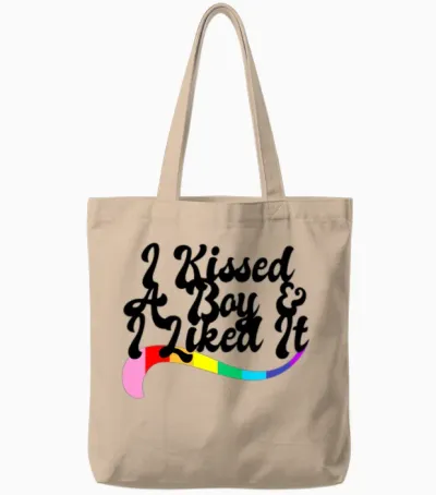 I Kissed a Boy & I Liked It Gay Pride Queer Homo Tote Bags - Natural