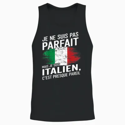 Je Suis Italien Humour Cadeau Original Anniversaire Italie Unisex Tank Top - Black