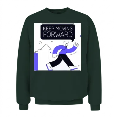 Keep Moving Forward Unisex Sweatshirt - Forest