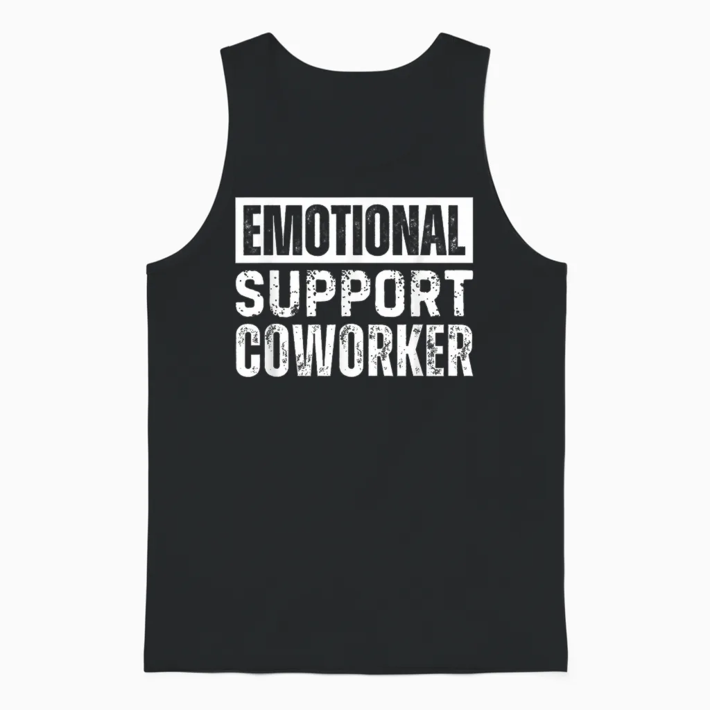 Emotional Support Coworker Unisex Tank Top in Black