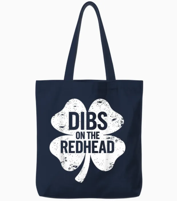 Dibs on the Redhead Funny St Patricks Day Saint Paddys Humor Tote Bags in Navy