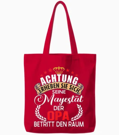 Achtung Seine Majestät Der Opa Spruch Vatertag Geburtstag Tote Bags - Red
