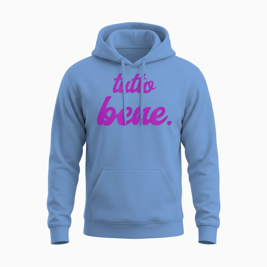Tutto Bene - Tout Est Bien Unisex Hoodie in Carolina Blue