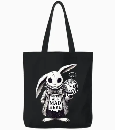 Alice in Wonderland - We're All Mad Here Rabbit Hatter Quote Tote Bags - Black