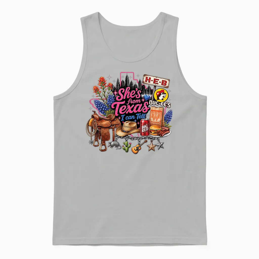She's from Texas I Can Tell State Pride Girls Women Unisex Tank Top in Ash