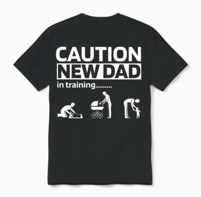 New Dad Funny Parenting Unisex T-Shirt - Black