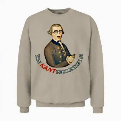 Funny Philosopher: Can't Recognize Immanuel Kant Unisex Sweatshirt - Sand