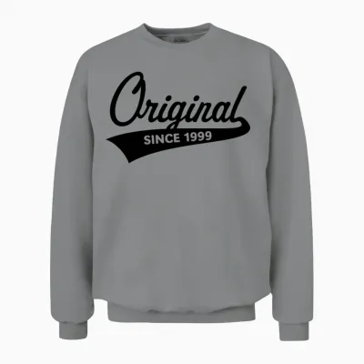 Original Since 1999 (year of Birth, Birthday / B) Unisex Sweatshirt - Sport Grey