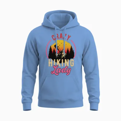 Crazy Hiking Lady, Woman Fun Hiking Unisex Hoodie - Carolina Blue