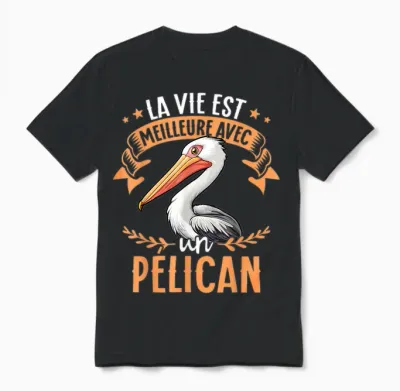 Life Is Better with a Pelican - Sweet Pelican T-Shirt, Black, S Unisex T-Shirt - Black
