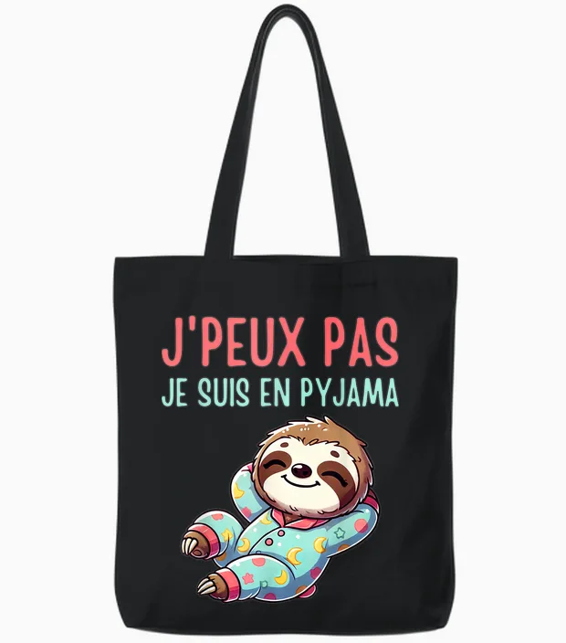 J'peux Pas Je Suis En Pyjama Funny Gift with Sloth T-Shirt, Black, S Tote Bags in Black