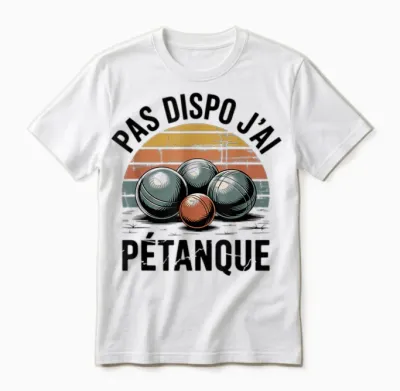 J’peux Pas J’ai Pétanque Humour Pétanque Boules Jeu Homme Unisex T-Shirt - White