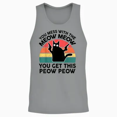 Funny Black Cat You Mess with Meow Cat Lover Gift Mom Dad Unisex Tank Top - Sport Grey