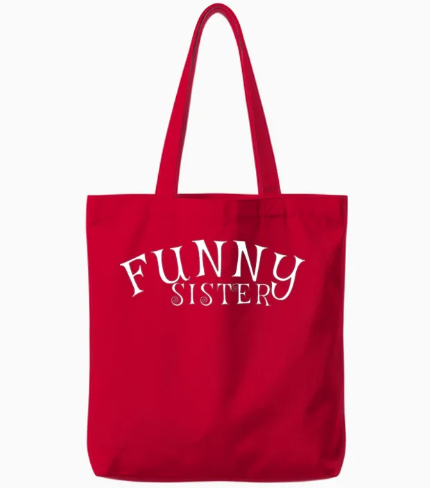Funny Sister W Tote Bags in Red