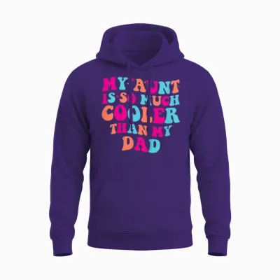 Retro Groovy My Aunt Is So Much Cooler Than My Dad Unisex Hoodie - Purple