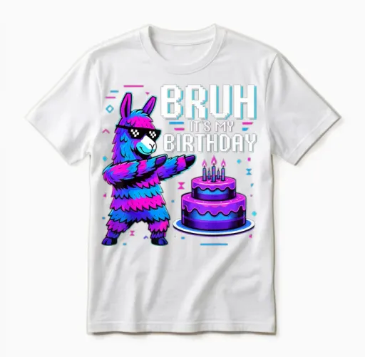 Bruh Its My Birthday Llama Pinata Boy Girl Family Party Bday Unisex T-Shirt in White