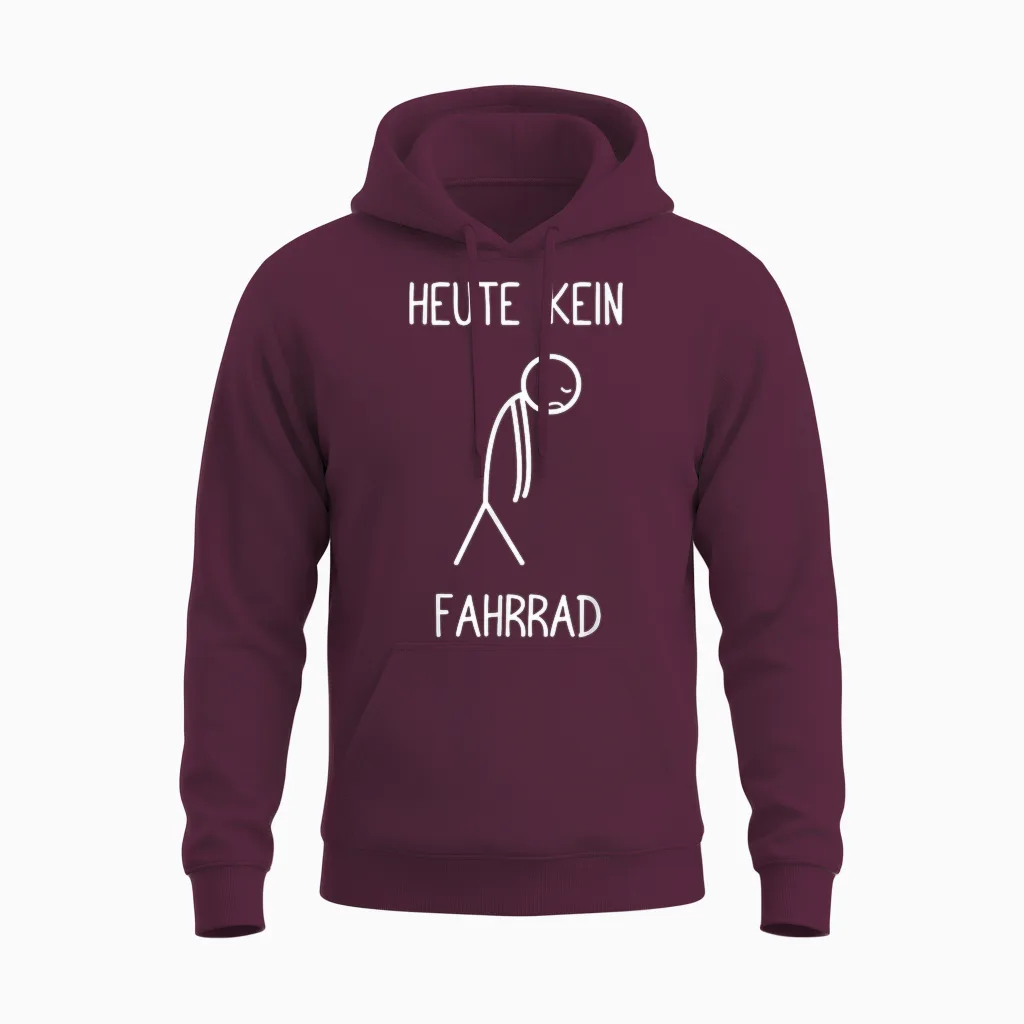 Heute Kein Fahrrad Mountainbike Mtb Unisex Hoodie in Maroon