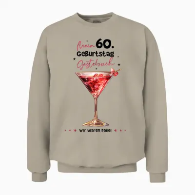Women's 60th Birthday Guest Book Gift for 60th Birthday Woman T-Shirt, White Unisex Sweatshirt - Sand