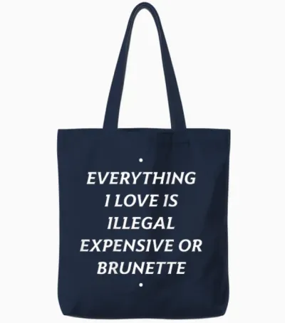 Everything I Love Is ... Brunette X Only Love Date Fans Tote Bags - Navy