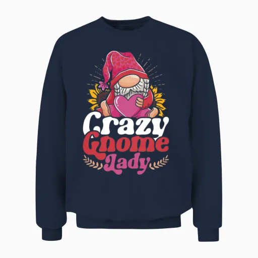 Garden Gnome Crazy Gnome Lady Unisex Sweatshirt in Navy
