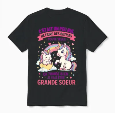 Child Announcement Pregnancy Big Sister Nonsense Future Big Sister Unisex T-Shirt - Black