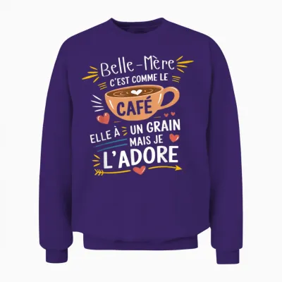 Mother-In-Law Comme Le Café – Gift Humour Coffee Unisex Sweatshirt - Purple