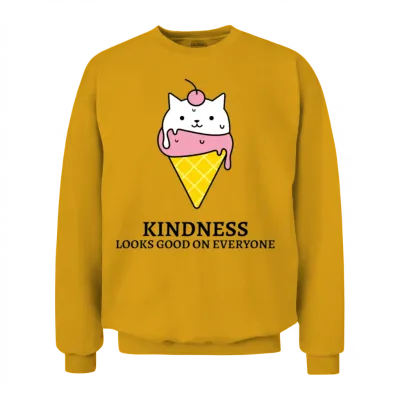 Kindness Looks Good on Everyone Unisex Sweatshirt - Gold