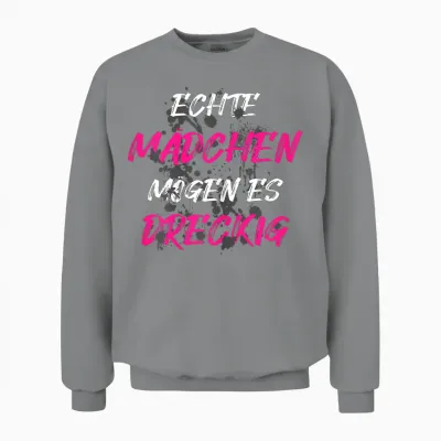 Echte Mädchen Muddy Race Schlammlauf Mud Run Unisex Sweatshirt - Sport Grey