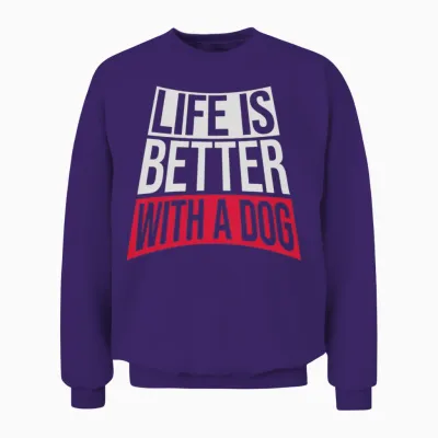 Better with a Dog Unisex Sweatshirt - Purple