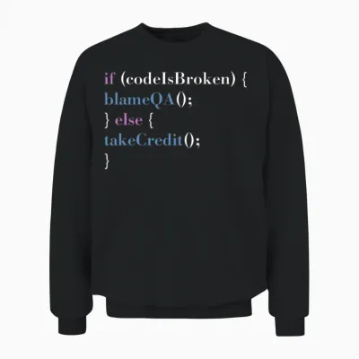 Programmer Qa Saying Computer Programming Unisex Sweatshirt - Black