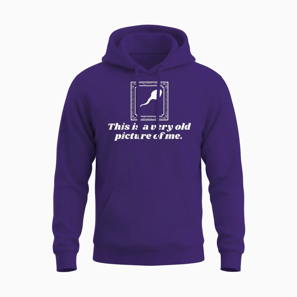 This Is a Very Old Picture of Me | Funny Unisex Hoodie in Purple