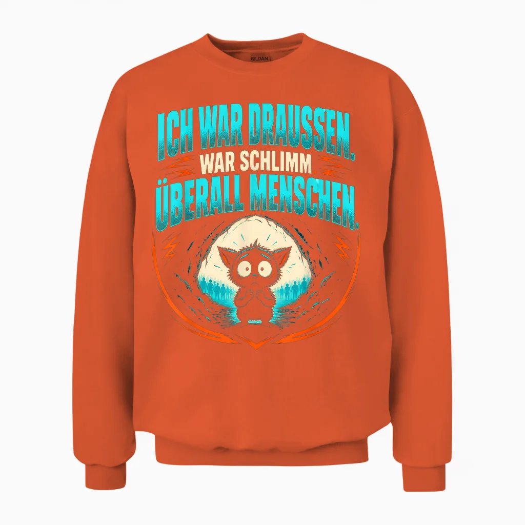 Sarkasmus Ironie Sarkastischer Spruch Humor Lustig Sarkasmus Unisex Sweatshirt in Orange