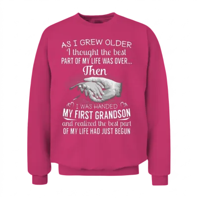 As I Grew Older I Thought the Best Part of My Life Unisex Sweatshirt - Heliconia