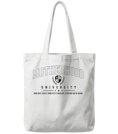 Funny Motherhood University Tote Bags - White