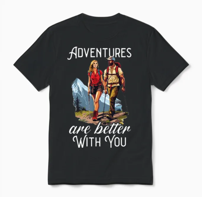Hiking Couple Hiking Buddy Mountain Climbing Hiker Unisex T-Shirt in Black