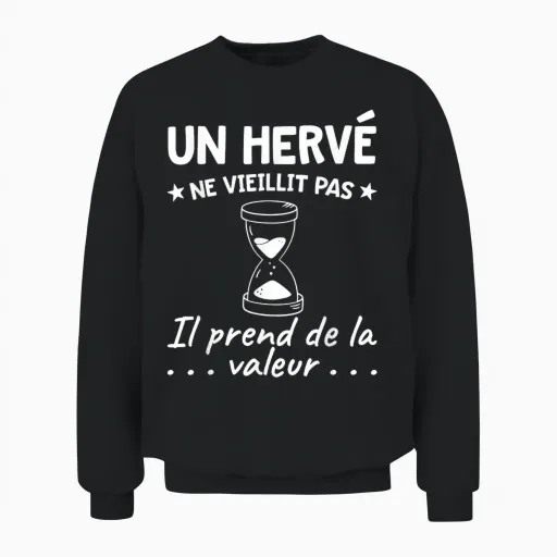 Hervé Value | Birthday Funny Funny Dad Father Name T-Shirt, Black, S Unisex Sweatshirt - Black